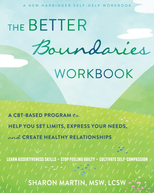 The Better Boundaries Workbook by Sharon Martin (Paperback Book)