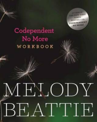 Codependent No More Workbook - Paperback By Beattie, Melody - GOOD