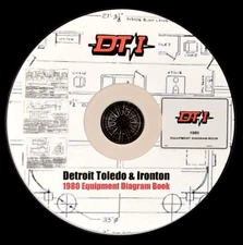 Detroit Toledo & Ironton 1980  Locomotive & Equipment  Diagrams PDF Pages on DVD