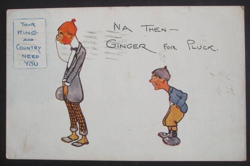 WW1 PATRIOTIC Comic KING COUNTRY NEED YOU REDHEAD MAN NAH THEN GINGER FOR PLUCK