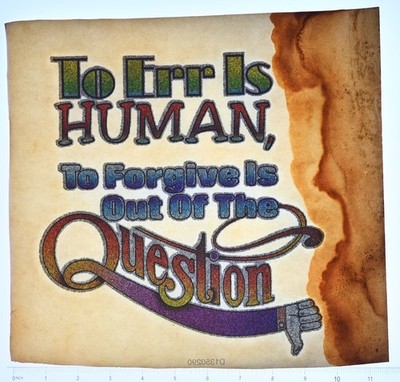 Original VINTAGE 1970s Heat Transfer | To Err Is Human Funny - 6 Transfers