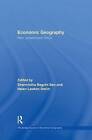 Economic Geography: Past, Present and Future by Taylor & Francis Ltd (Paperback, 2015)
