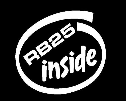 RB25 Inside 13cm Car Performance Decal Custom Sticker White No ...