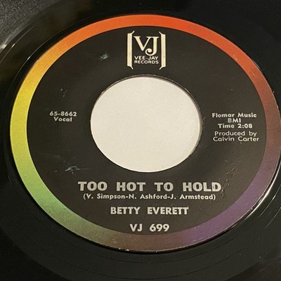 Betty Everett: Too Hot To Hold / I Don't Hurt 45 - Vee-Jay - Northern Soul