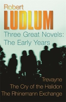 Robert Ludlum: Three Great Novels: T..., Ludlum, Robert