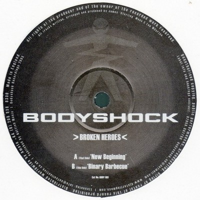 Broken Heroes - New Beginning - UK 12'' Vinyl - 2005 - Bodyshock 1