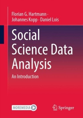 SOCIAL SCIENCE DATA ANALYSIS by Florian G. Hartmann Paperback Self Help Business