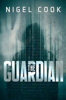 The Guardian | Nigel Cook | Taschenbuch | Englisch | 2023 | Olympia Publishers