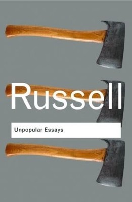 Bertrand Russell Unpopular Essays (Paperback) Routledge Classics