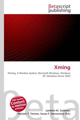 Lambert M. Surhone (u. a.) | Xming | Taschenbuch | Englisch (2026)