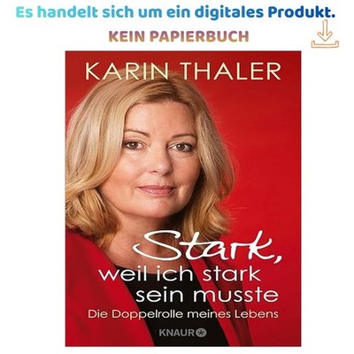 Stark, weil ich stark sein musste: Die Dopp, Karin Thaler 2026