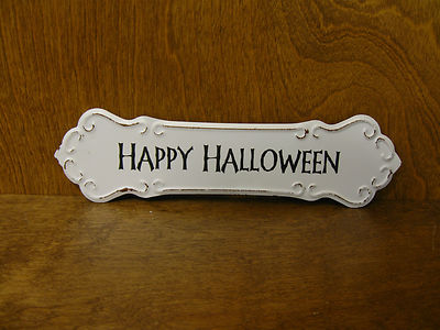 HALLOWEEN SIGN #45863E HAPPY HALLOWEEN, New from Retail Store, 3.25''x 12''