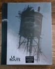 LA ROUTE ÉDITION COLLECTOR TIRAGE NUMÉROTÉ NEUF Collection