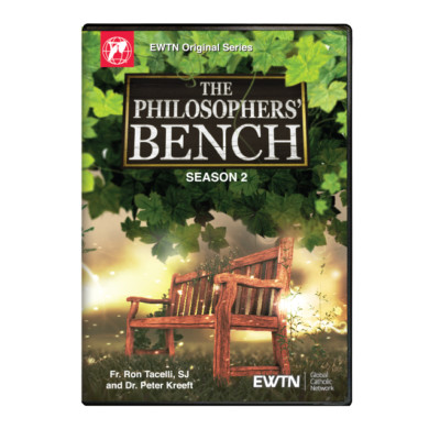 PHILOSOPHER'S BENCH* SEASON TWO  W/ Peter Kreeft and Fr. Ron Tacelli DVD