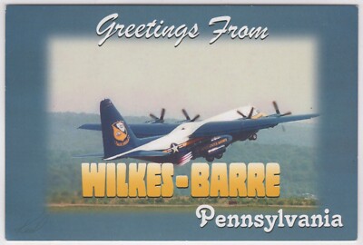 Blue Angels Fat Albert C-130 Rockets Cargo Wilkes Barre Pennsylvania PA Postcard