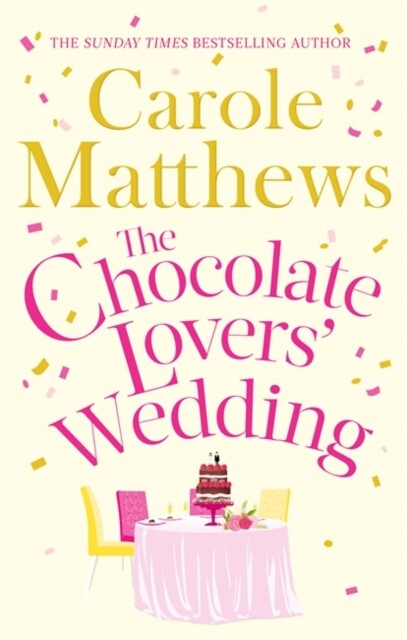 The Chocolate Lovers Wedding by Carole Matthews Paperback Book NEW