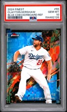 2024 TOPPS FINEST BLUE CHECKERBOARD REFRACTOR #55 CLAYTON KERSHAW 6/99 PSA 10