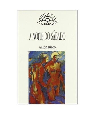 A noite do sábado, Antón Risco