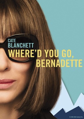 Where'd You Go Bernadette?