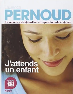 J'attends un enfant - Pernoud, Laurence