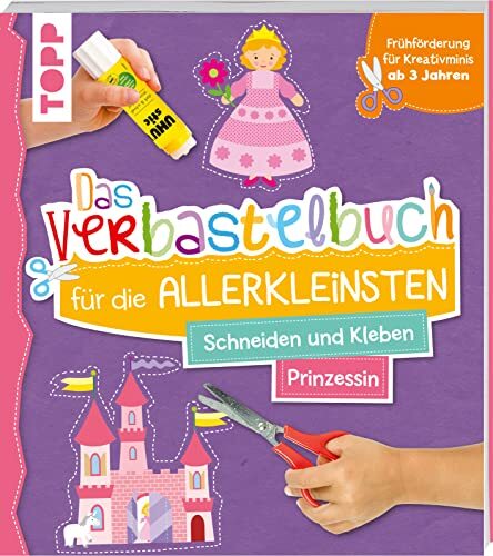 Ursula Schwab Das Verbastelbuch für die Allerkleinsten. Schneiden un (Tascabile)