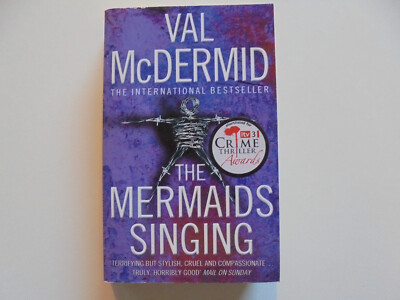 The Mermaids Singing , Val McDermid, Taschenbuch  , Englisch