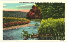 Scene Where Abe Lincoln Fell Into Knob Creek, Kentucky U. S. Highway 31 Postcard