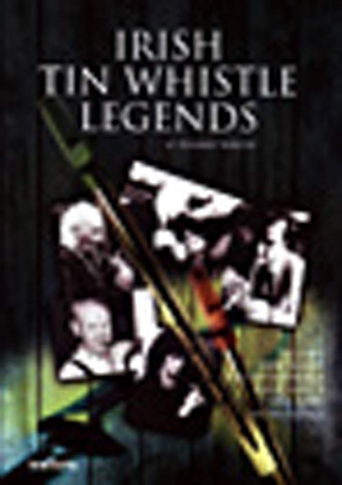 IRISH TIN WHISTLE LEGENDS, Tommy Walsh. Trad Irish tune book. From Hobgoblin