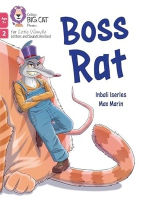 Big Cat Phonics for Little Wandle Letter Ser.: Boss Rat : Phase 2 Set 4 by ...