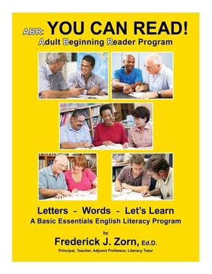 ABR: You Can Read! Adult Beginning Reader Program - paperback Zorn, Frederic...