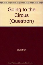 Going to the Circus (Questron)-Questron