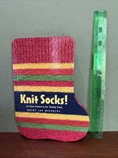 Knit Socks : 17 Classic Patterns for Cozy Feet nice cond
