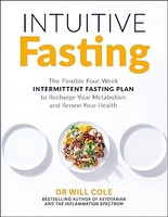 Dr Will Cole - Intuitive Fasting The New York Times Bestseller - Pap - G245Z