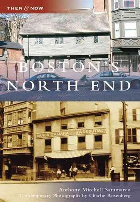 Boston's North End von Anthony M. Sammarco (Englisch) Taschenbuch