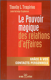 LE POUVOIR MAGIQUE DES RELATIONS - T.L. TEMPLETON