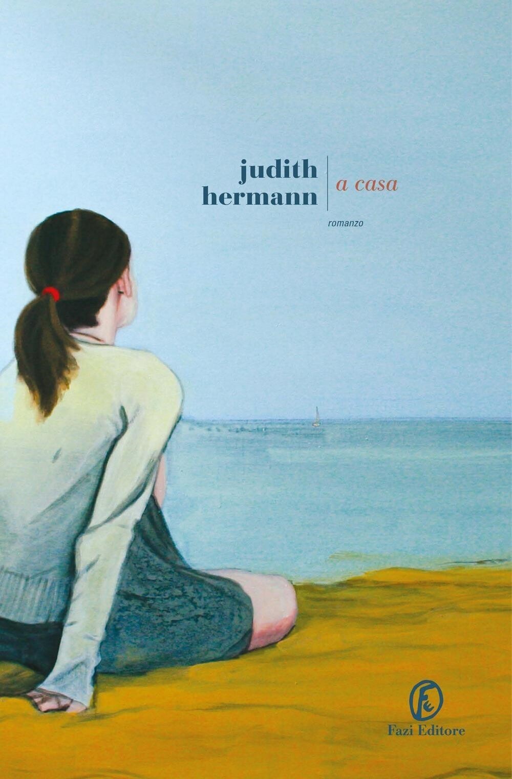Libri Judith Hermann - A Casa