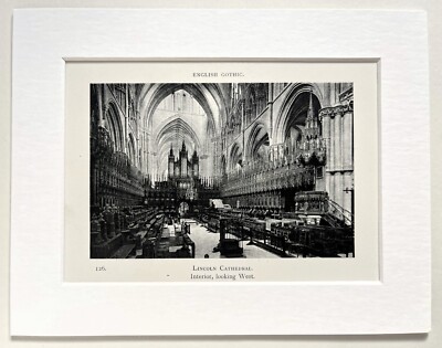 ENGLISH Gothic ARCHITECTURE Print - LINCOLN CATHEDRAL - 1905 Mounted Antique B&W