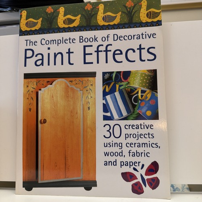 #ad Complete Book of Decorative Paint Effects : 30 Creative Projects Using Ceramics $13.99