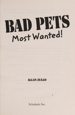 Bad Pets Most Wanted! True Tales of Misbehaving Animals by Allan Zullo, Good Boo