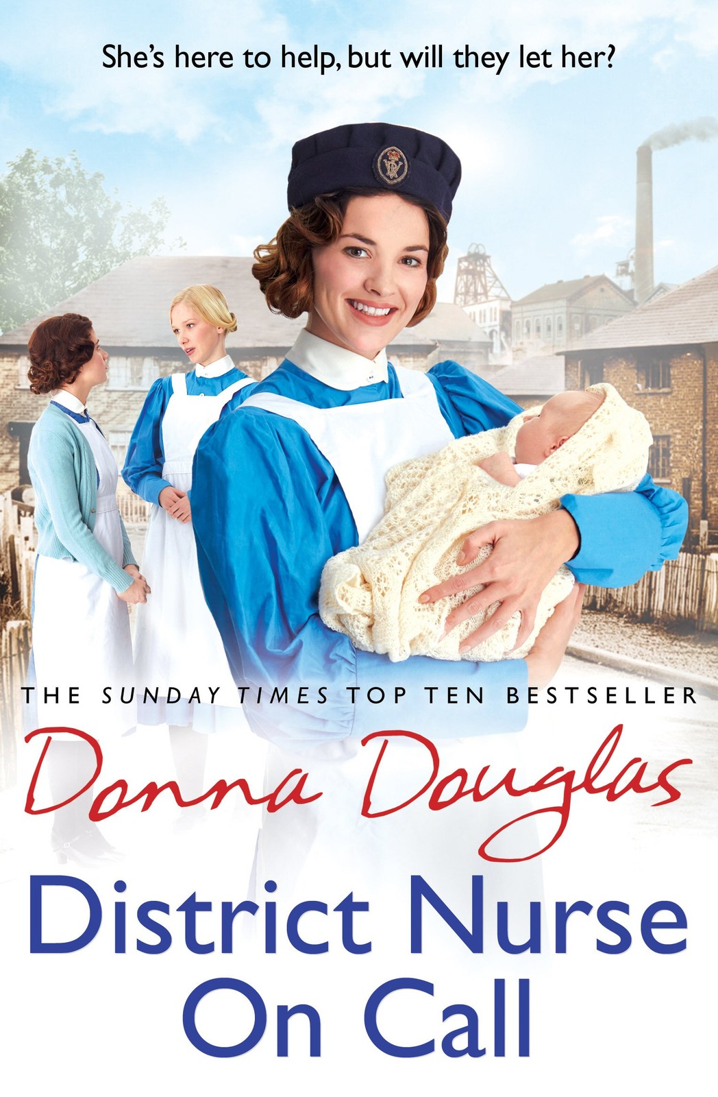 District Nurse on Call: (Steeple Street 2) (Steeple Street Serie