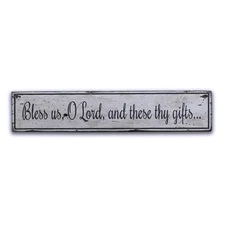 Bless Us O Lord, And These Thy Gifts - Rustic Distressed Wood Sign