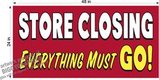 2' X 4' VINYL BANNER STORE CLOSING EVERYTHING MUST GO RED AND YELLOW