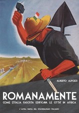 Mogadiscio, colonialismo, Fascismo, AOI, Africa Orientale, Impero, Mussolini