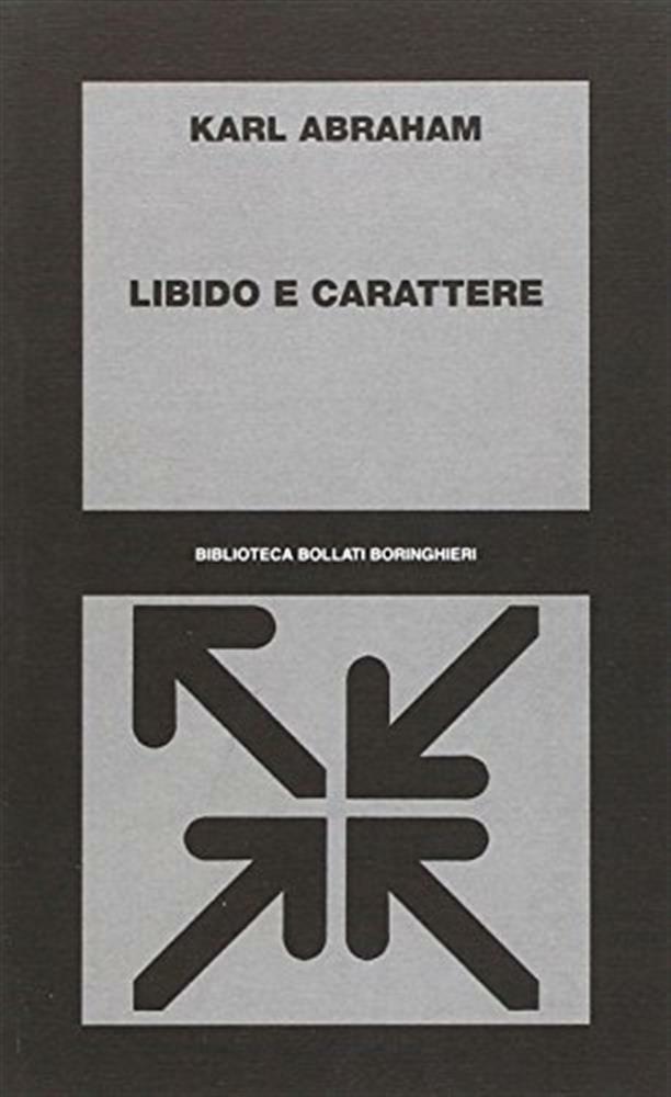 Libido e carattere - Abraham Karl
