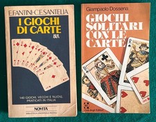 Fantini Santelia I giochi di carte - Dossena Giochi solitari con le carte