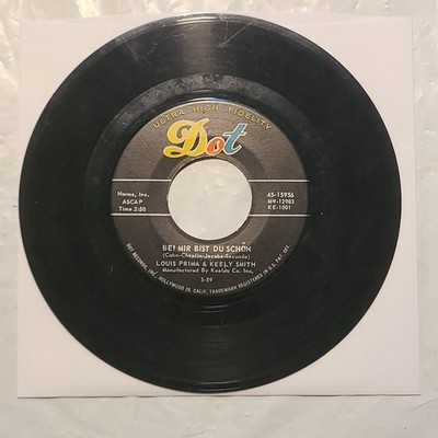 Louis Prima & Keely Smith- Bei Mir Bist Du Schon/ I Don't Know Why 45 RPM Record