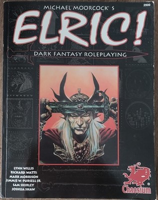 Elric! Dark Fantasy Roleplaying -  RPG - Core Rule Book - Michael Moorcock