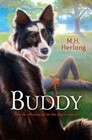Buddy by M H Herlong (Hardback, 2012)