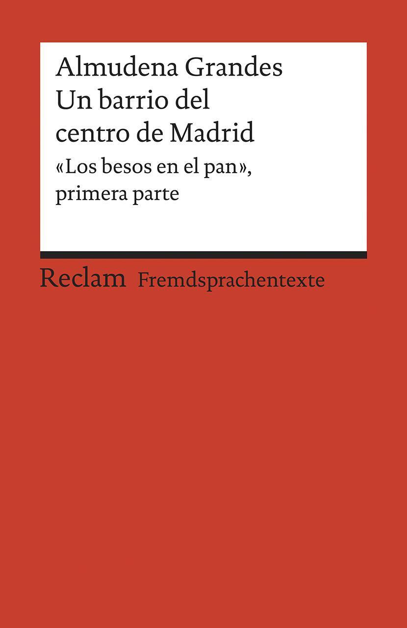 Un Barrio Del Centro De Madrid | Almudena Grandes | Taschenbuch | 197