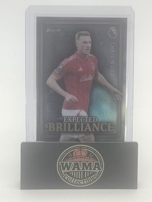 2026 Topps Finest Premier League Chris Wood Expected Brilliance Insert